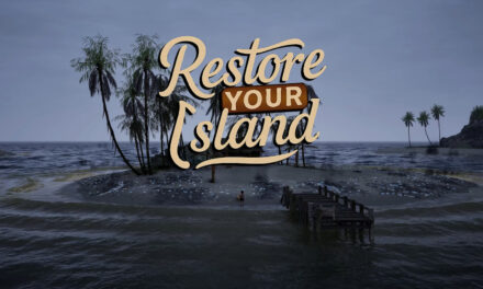Demo: Restore Your Island slows things down and offers an ambient setting, methodical gameplay, and visually satisfying progress