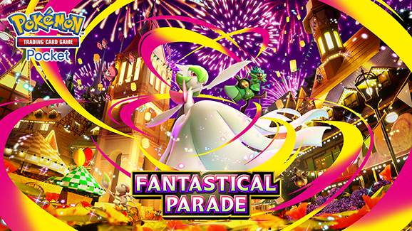 Pokémon TCG Pocket - Fantastical Parade