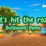 Outbound Demo Gameplay | We hit the road in search of resources and keep our eyes peeled for secrets!